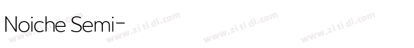Noiche Semi字体转换